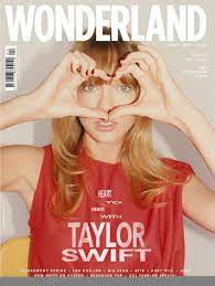 Taylor Swift On The Cover Of Wonderland Magazine April May 2013 Taylor Swift Taylor Magazine Cover