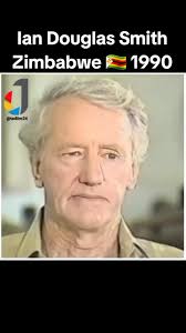 Meet Douglas Ian Smith. He was Prime Minister of Rhodesia from 1964 to  1979. Born in 1919 in Selukwe, Rhodesia, he declared unilateral  independence from Britain in 1965 to maintain white minority ...