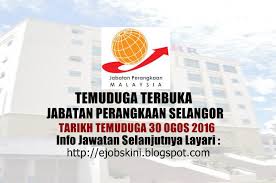 Jawatan kosong jabatan perangkaan negeri selangor. Temuduga Terbuka Jabatan Perangkaan Negeri Selangor 30 Ogos 2016