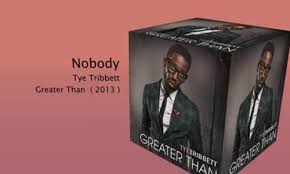 nobody tye tribbett with lyrics.flv