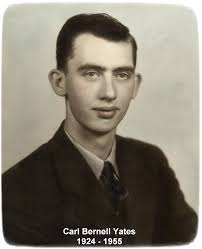 Carl Bernell Yates (1924-1955)