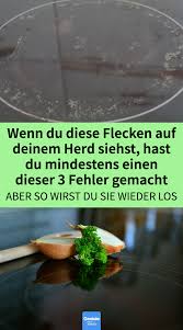 Wenn Du Diese Flecken Auf Deinem Herd Siehst Hast Du Mindestens Einen Dieser 3 Fehler Gemacht Aber So In 2020 Hausreinigungs Tipps Haushaltsreinigungstipps Ceranfeld