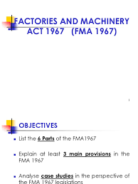 The early acts concentrated on regulating the hours of work and moral welfare of young children employed in cotton mills but were effectively unenforced until the. Factories And Machinery Act 1967 Fma 1967 Inspector Safety