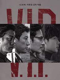 A boy to a high ranked official in north korea commits many murders moving across the nations around the planet. V I P Rotten Tomatoes