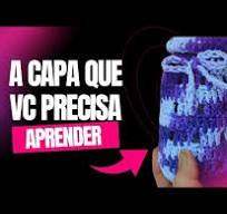 como fazer uma linda capa de pote de maionese de crochê ...