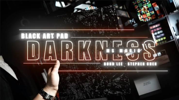 Darkness：Black Art Close-up Pad by Stephen Chan & Bond Lee