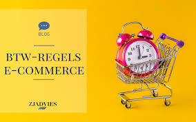 Verandering In De Btw Regels Voor E Commerce Zj Advies