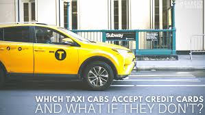 Do you know what the source of this charge is? Which Taxi Cabs Accept Credit Cards And What If They Don T Expert World Travel
