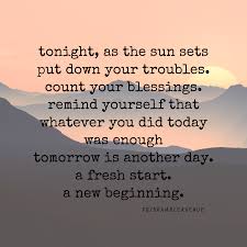 The book is called opportunity and its first chapter is new year's day. Put Your Trouble Away Tomorrow Is Another Day Bramble Avenue New Day Quotes Evening Quotes Tomorrow Quotes
