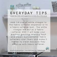Add 1/2 to 1 cup of distilled vinegar straight into the washer during the last rinse cycle. Everyday Tips Use White Vinegar As A Fabric Softener Clean Mama
