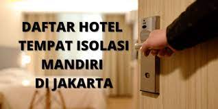 Catat!ini daftar 21 hotel karantina mandiri di jakarta pusat. Ini Dia Daftar Hotel Tempat Rujukan Isolasi Mandiri Di Jakarta