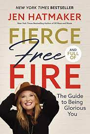 Audio book fierce, free, and full of fire for the olive tree bible app. Fierce Free And Full Of Fire The Guide To Being Glorious You Kindle Edition By Hatmaker Jen Religion Spirituality Kindle Ebooks Amazon Com