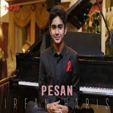 Irfan haris pesan mp3 ✖. Pesan Single By Irfan Haris Spotify