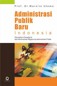 Administrasi Publik Baru Indonesia Pustaka Pelajar