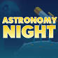 Astronomy Night —  Columbia Memorial Space Center event image