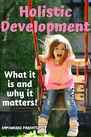 The Holistic Development Of A Child During The Early Years Kids Journal Early Learning Activities Infant Lesson Plans