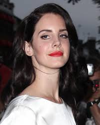 Lana Del Rey (Singer-Songwriter and Model)