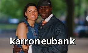 Karron Eubank – Life Story, Family ...