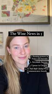 1. Farming protests in France and Australia, 2. @accoladewines buyout , 3.  #oregonhealthauthority alcohol tax uproar , 4. @67pall_mall Global Wine  Communicator Awards , As always, if you have breaking ...