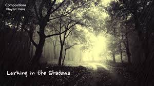 Eerie Horror Music Lurking In The Shadows Slow Strings Composition Youtube