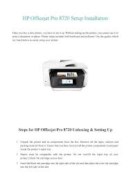I am trying to install an officejet pro 8710 by wireless connection with my computer. Quick Guide For Hp Officejet Pro 8720 Setup Installation Support By Sandra Carol Issuu