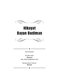 Alur cerita hikayat indera bangsawan. Kemustahilan Hikayat Bayan Budiman Belajar