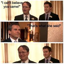 I Can T Believe You Came Classic Micheal Michael Scott The Office Show The Office