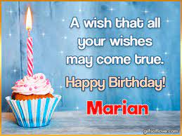 I hope it\'s a good one for you! Happy Birthday Marian