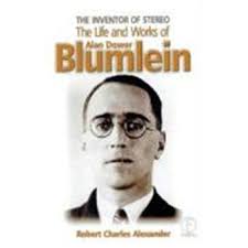 The Inventor of Stereo: The Life and Works of Alan Dower Blumlein