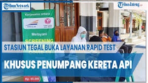 Layanan Rapid Test Bagi Penumpang Ka Di Stasiun Tegal Ramai Youtube
