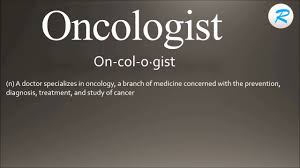 Here are all the possible meanings and translations of the word oncology. How To Pronounce Oncologist Youtube