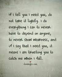 I M Not Sure You Re Capable Of Catching Me Or Even Have A Desire To Do So Relationship Quotes For Him Best Love Quotes Love Quotes