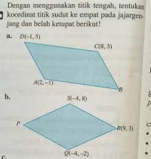 Sudut antara dua bidang sudut antara dua bidang yang berpotongan adalah sudut yang terbentuk antara dua garis pada masing masing bidang, dimana kedua garis itu tegak lurus pada suatu garis perpotongan kedua bidang. Dengan Menggunakan Titik Tengah Tentukan Koordinat Titik Sudut Keempat Pada Jajar Jenjang Dan Brainly Co Id