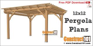 If you want to build a basic free standing pergola but you haven't found yet the right plans or detailed instructions, we recommend you to pay attention to this woodworking article. 12x12 Pergola Plans Free Pdf Download Construct101
