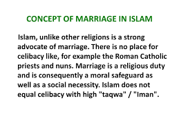 Legally, marriage is deemed to have been consummated when the bride and the groom validly retire into seclusion. Topics Concept Of Marriage From Islamic Perspective Ppt Download
