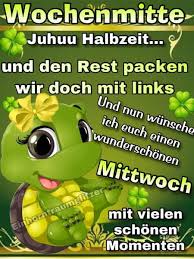 Wochenmitte guten tag bilder kostenlos. á Mittwoch Bilder Mittwoch Gb Pics Gbpicsonline