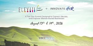 ELEVATE[HER] & INNOVATE[HER] SUMMIT