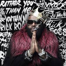 20 Of The Best Lyrics From Rick Ross Rather You Than Me Album Xxl