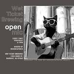 Wet Ticket Presents: Open Mic Night