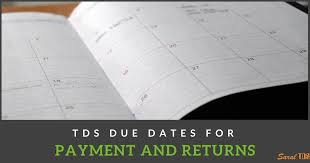 Tds Due Date For Payment And Returns With Free Pdf