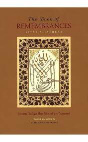 Pastinya anda akan menyukainya setelah. The Book Of Remembrances Kitab Al Adhkar Published By Turath