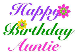 Auntie Birthday Greetings For Aunt Happy Birthday Aunt Best Birthday Wishes For Aunt To Wish Happy Birthday Aunt Happy Birthday Auntie Aunt Birthday