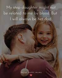 Best Step Daughter Quotes 2021