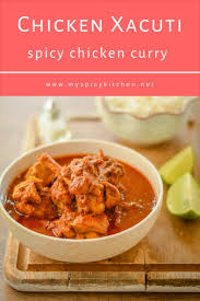 Chicken Xacuti Goan Curry Myspicykitchen In 2020 Spicy Recipes Curry Chicken Recipes Chicken Recipes
