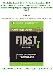 Download Pdf Cambridge English First 1 For Revised Exam From 2015 Student S Book With Answers Authentic Examination Papers From Cambridge English Language Assessment Fce Practice Tests Pre Order