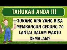 Check spelling or type a new query. Kumpulan Tebak Tebakan Logika Tersulit Dan Jawabannya Blog Ketawa