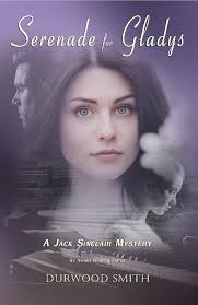 Serenade for Gladys: A Jack Sinclair Mystery (English Edition)