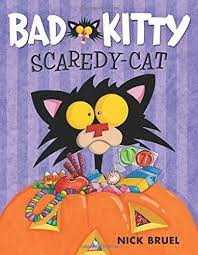 Bad kitty goes on vacation: Bad Kitty Scaredy Cat Bruel Nick Amazon De Bucher