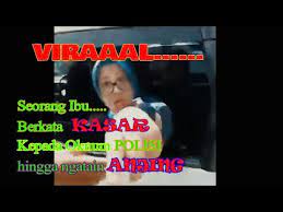 Maybe you would like to learn more about one of these? Viral Ibu Ngatain Oknum Polisi Anjing Youtube