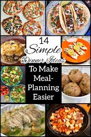 This hearty casserole of minced beef and mashed potatoes will redeem the most upsetting of rainy days. 14 Dinner Ideas To Make Meal Planning Easier Heather Mangieri Nutrition